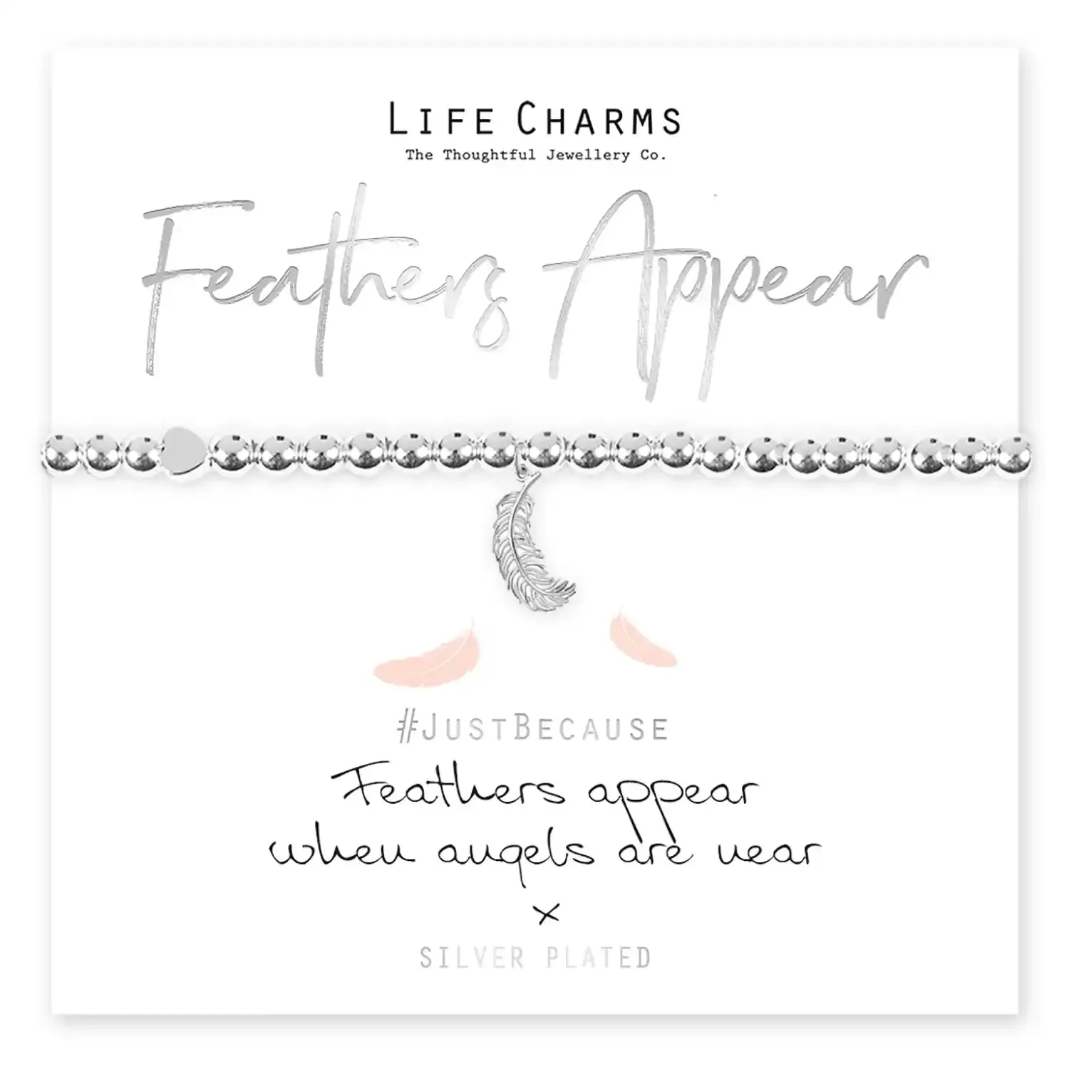 Feathers Appear When Angels Are Near Bracelet - Silver