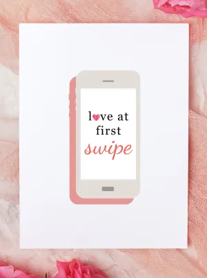 Love At First Swipe Happy Valentine's Day Card