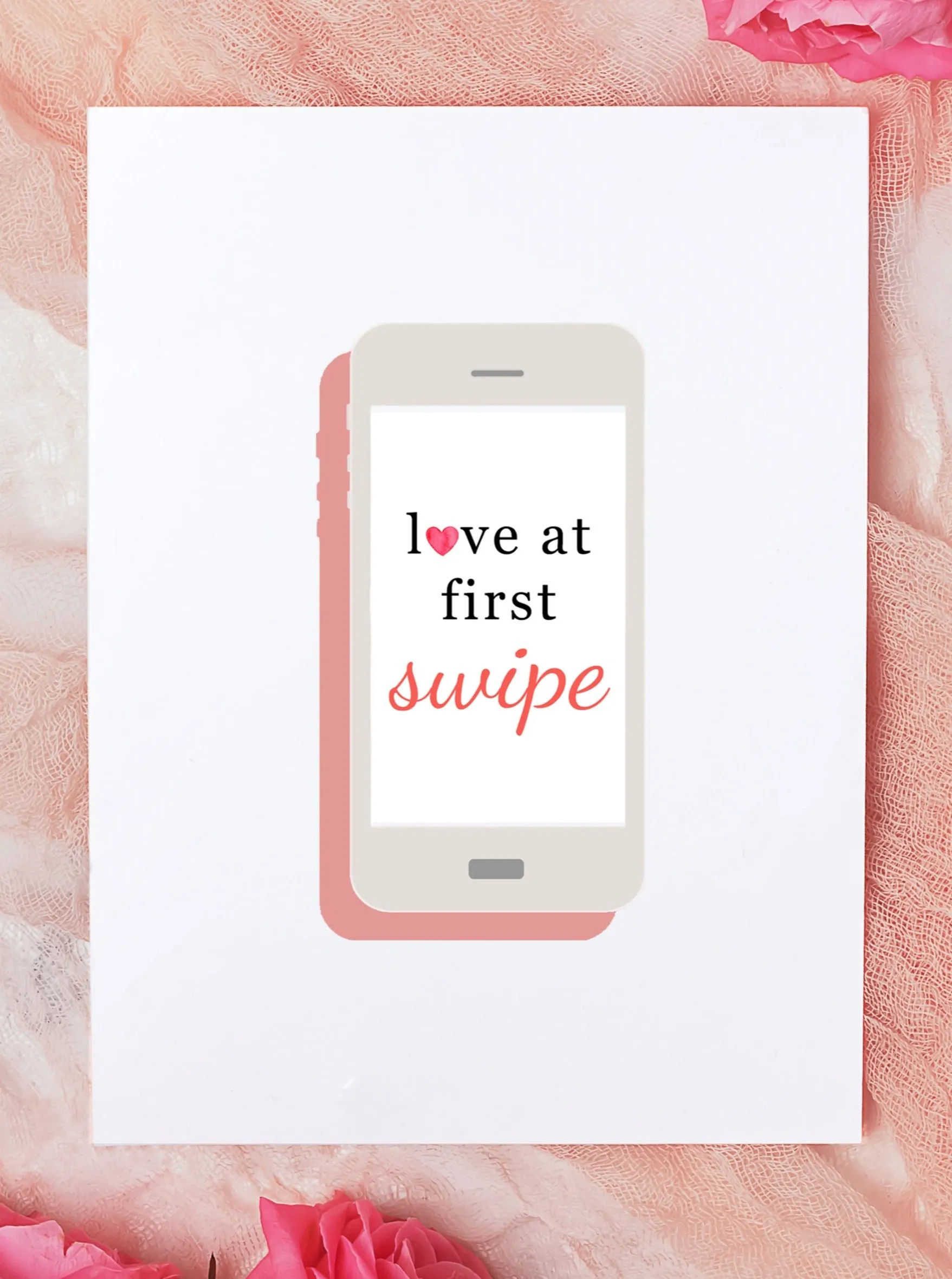 Love At First Swipe Happy Valentine's Day Card